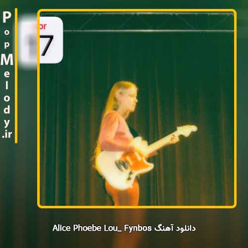 دانلود آهنگ Alice Phoebe Lou Fynbos